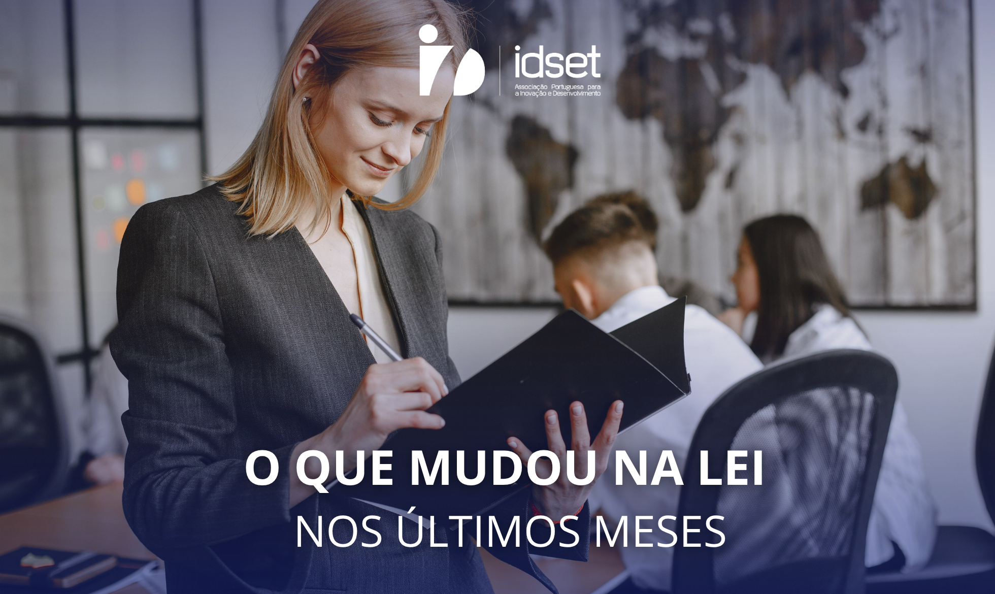 O que mudou na lei nos últimos meses