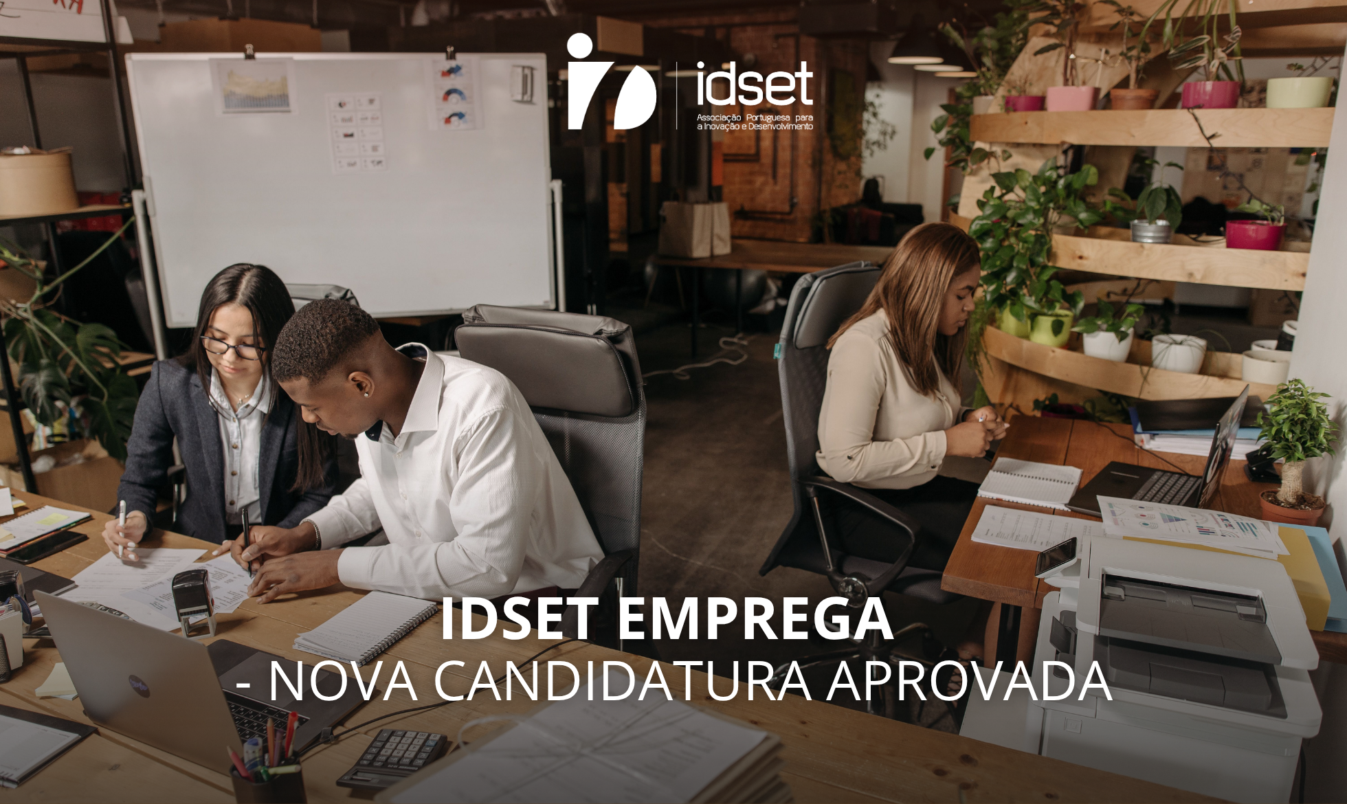 IDSET Emprega - Candidatura Aprovada + CO3SO